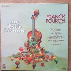 Franck Pourcel Et Son Grand Orchestre – 1972 – Une Belle Histoire