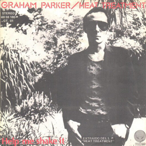 Graham Parker And The Rumour vinilas Heat Treatment