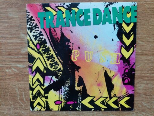 Trance Dance – 1989 – Push
