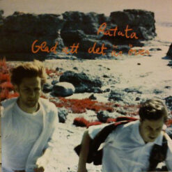 Ratata - 1989 - Glad Att Det Är Över