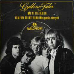 Gyllene Tider - 1980 - När Vi Två Blir En