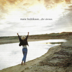Marie Fredriksson - 1987 - Efter Stormen
