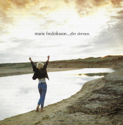 Marie Fredriksson - 1987 - Efter Stormen