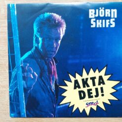 Björn Skifs – 1988 – Akta Dej!
