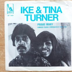 Ike & Tina Turner – 1971 – Proud Mary