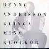 Benny Andersson - 1987 - Klinga Mina Klockor