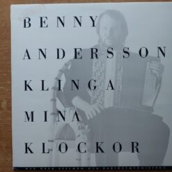 Benny Andersson – 1987 – Klinga Mina Klockor