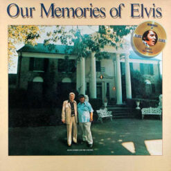Elvis Presley - 1979 - Our Memories Of Elvis