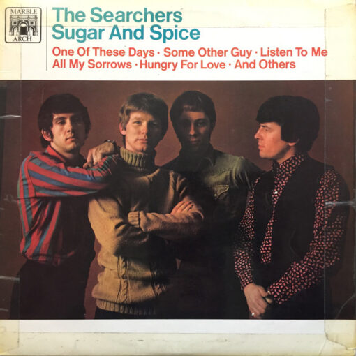 Searchers – 1967 – Sugar And Spice