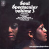 Unknown Artist - 1971 - Soul Spectacular Volume 3