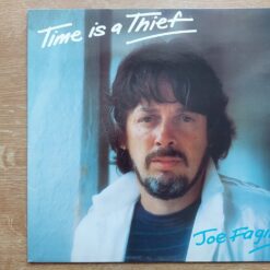 Joe Fagin – 1984 – Time Is A Thief