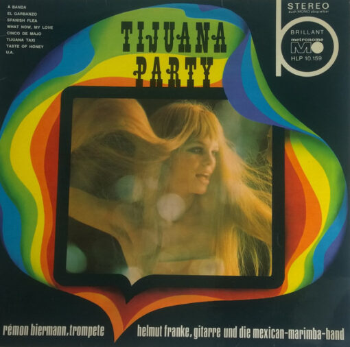 Rémon Biermann, Trompete, Helmut Franke, Gitarre Und Die Mexican-1968 - Marimba-Band - Tijuana Party