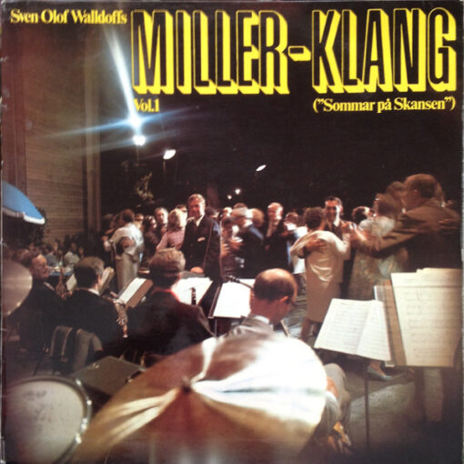 Sven-Olof Walldoffs Orkester - Miller-klang Vol. 1 (Sommar På Skansen)