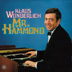 Klaus Wunderlich - 1973 - Mr. Hammond