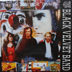 The Black Velvet Band - 1989 - When Justice Came