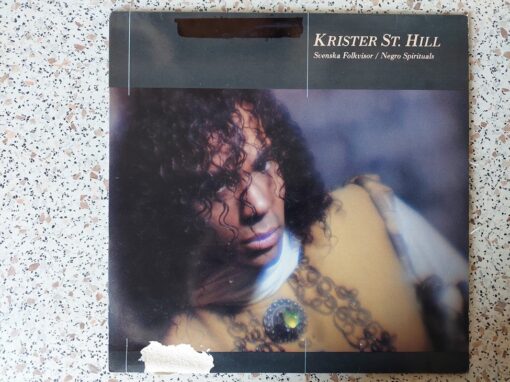 Krister St. Hill – 1985 – Svenska Folkvisor / Negro Spirituals