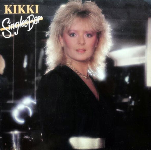 Kikki - 1983 - Singles Bar
