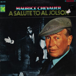 Maurice Chevalier - 1966 - A Salute To Al Jolson