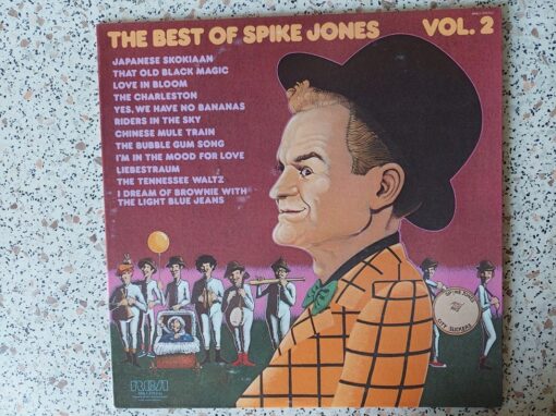 Spike Jones And His City Slickers – 1977 – The Best Of Spike Jones Vol. 2