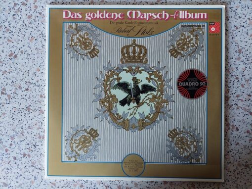 Robert Stolz, Die Große Garde-Regimentsmusik – 1975 – Das Goldene Marsch-Album