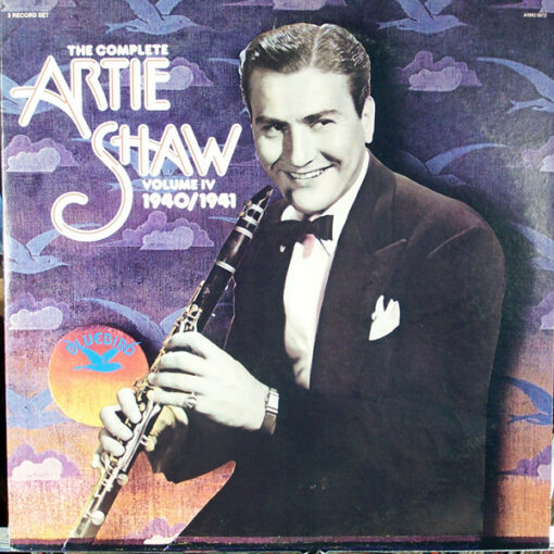 Artie Shaw - The Complete Artie Shaw Volume IV 1940/1941