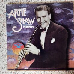 Artie Shaw – The Complete Artie Shaw Volume IV 1940/1941