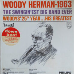 Woody Herman - 1963 - 1963 – The Swingin’est Big Band Ever