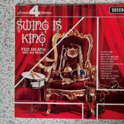 Ted Heath And His Music – 1967 – Swing Is King