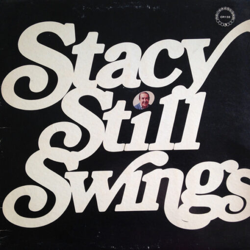 Jess Stacy - 1974 - Stacy Still Swings