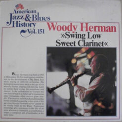 Woody Herman - Swing Low Sweet Clarinet