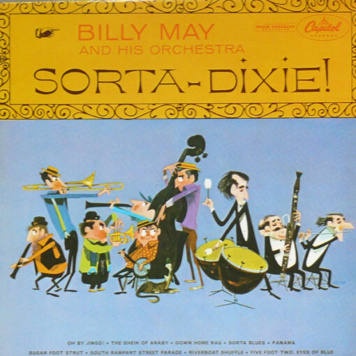 Billy May And His Orchestra - Sorta-Dixie!