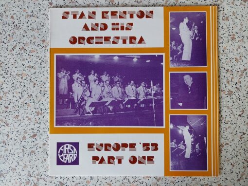 Stan Kenton And His Orchestra – 1983 – Europe ’53 Part One
