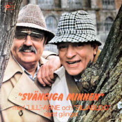 "Lill-Arne" Och "Siljabloo" - 1980 - Svängiga minnen