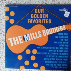 Mills Brothers – Our Golden Favorites