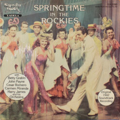 Betty Grable - 1984 - Springtime In The Rockies / Sweet Rosie O'Grady