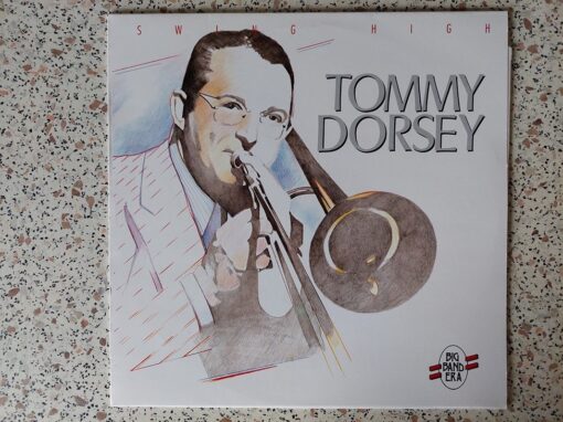 Tommy Dorsey – Swing High