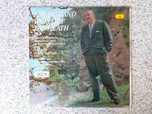 Ted Heath & His Music – The Big Band World Of Ted Heath