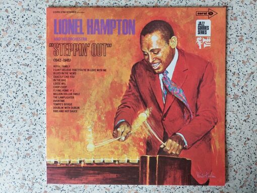 Lionel Hampton And His Orchestra – Steppin Out (1942-1945)