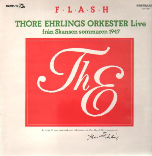 Thore Ehrlings Orkester - 1984 - Flash (Thore Ehrlings Orkester Live Från Skansen Sommaren 1947)