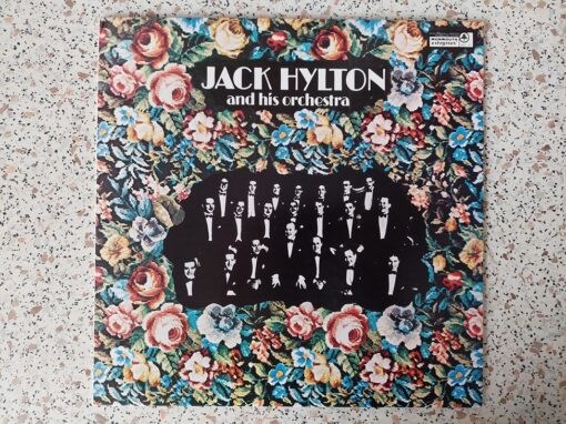 Jack Hylton And His Orchestra – Jack Hylton And His Orchestra