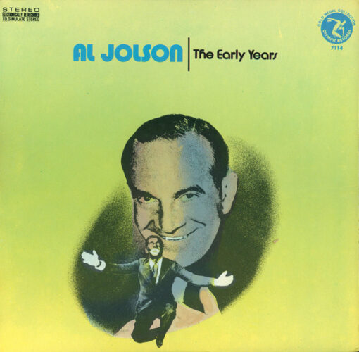 Al Jolson - 1973 - The Early Years