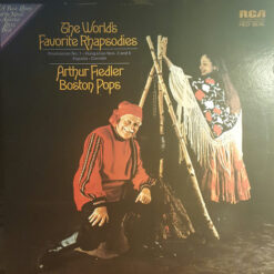 Arthur Fiedler ,and The Boston Pops Orchestra - 1972 - The Worlds Favorite Rhapsodies