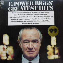 E. Power Biggs - 1969 - E. Power Biggs' Greatest Hits