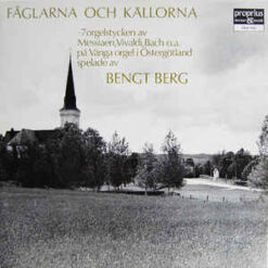 Bengt Berg - 1975 - Fåglarna Och Källorna