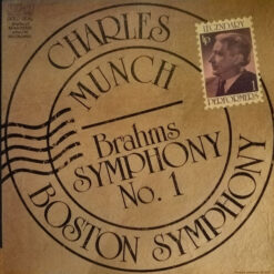 Brahms, Boston Symphony Orchestra, Charles Munch - 1983 - Symphony No. 1 In C Minor, Op. 68