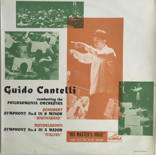 Guido Cantelli Conducting The Philharmonia Orchestra - Schubert: Symphony No. 8 In B Minor "Unfinished" / Mendelssohn: Symphony No. 4 In A Major - "Italian"