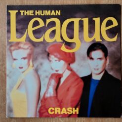 Human League – 1986 – Crash