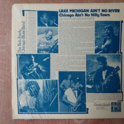 Bob Riedy Chicago Blues Band – 1973 – Lake Michigan Ain’t No River