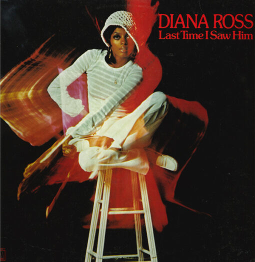 Diana Ross - 1973 - Last Time I Saw Him
