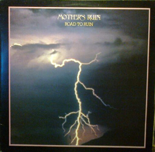 Mother's Ruin - 1982 - Road To Ruin